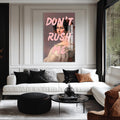 Don’t Rush Me Cam tablo – Cam Tablo