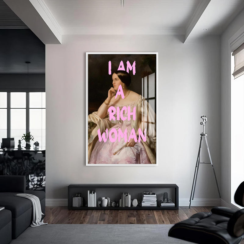 I Am a Rich Woman Cam tablo – Beyaz Çerçeveli Cam Tablo
