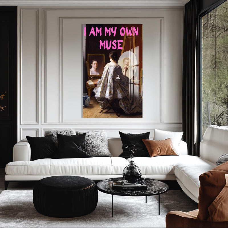 I Am My Own Muse Cam tablo – Cam Tablo