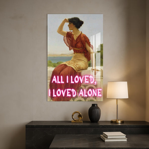 All I Loved, I Loved Alone Cam tablo