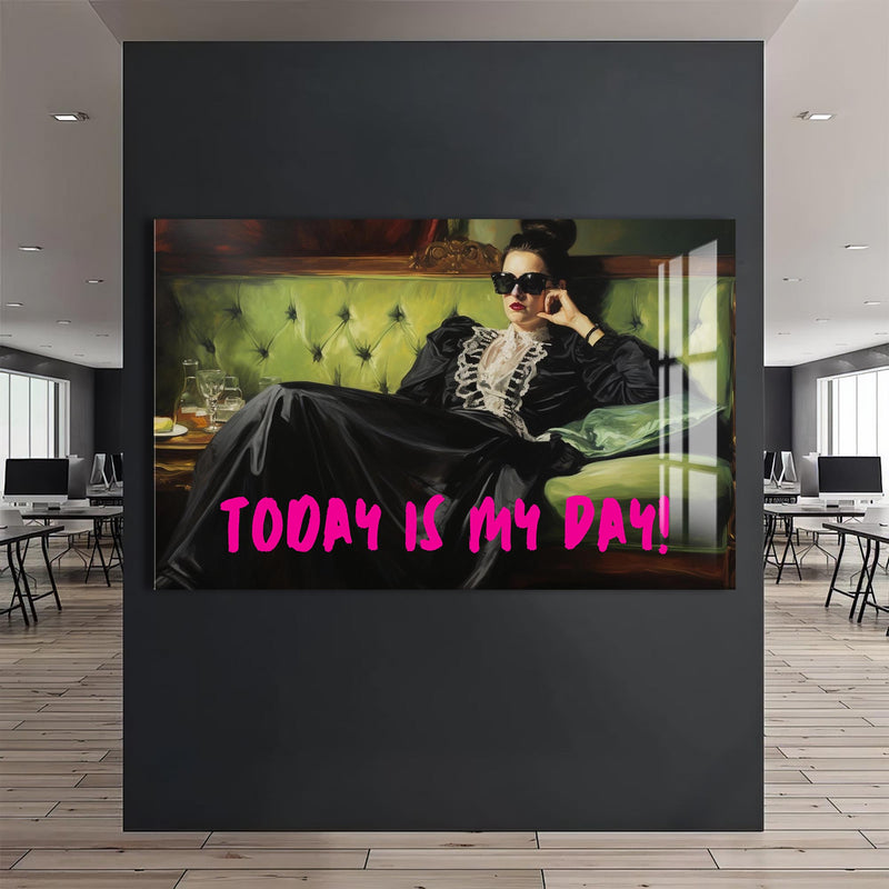 TODAY IS MY DAY Cam tablo – Cam Tablo