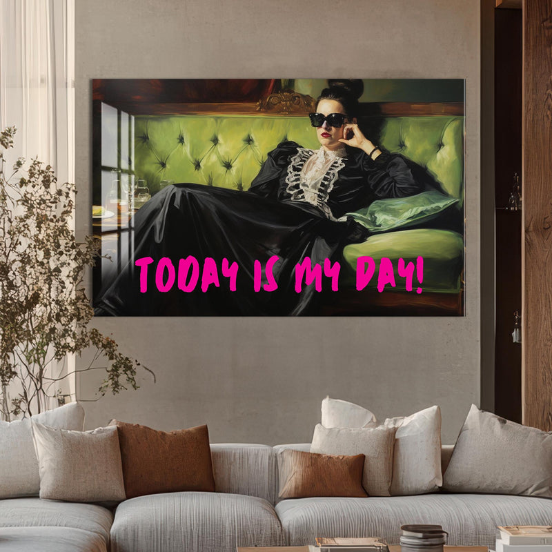TODAY IS MY DAY Cam tablo – Cam Tablo