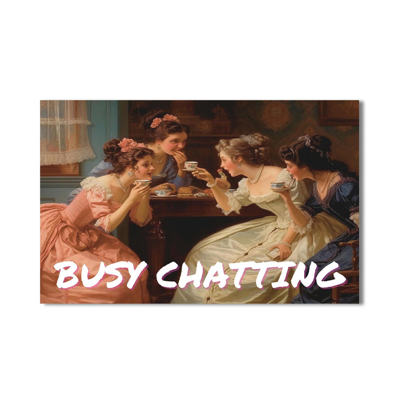 Busy Chatting Cam tablo – Cam Tablo