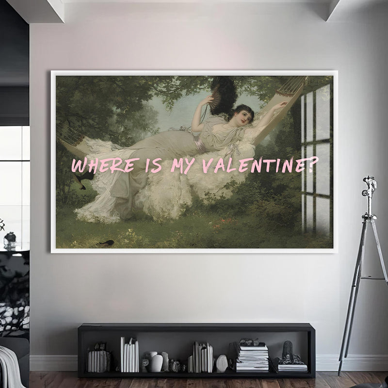 Where Is My Valentine Cam tablo – Beyaz Çerçeveli Cam Tablo