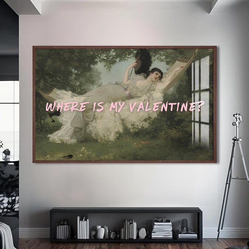 Where Is My Valentine Cam tablo – Ceviz Çerçeveli Cam Tablo