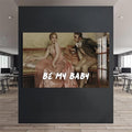 Be My Baby Cam tablo – Cam Tablo