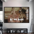 Be My Baby Cam tablo – Siyah Çerçeveli Cam Tablo