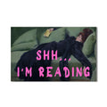 Shh… I’m Reading Cam tablo – Cam Tablo