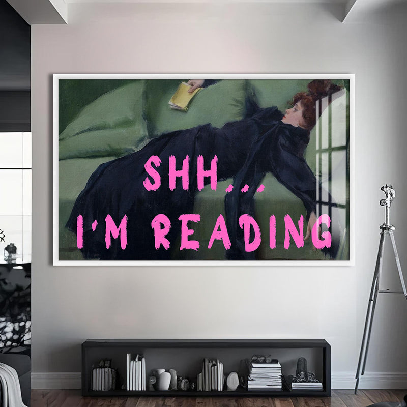 Shh… I’m Reading Cam tablo – Beyaz Çerçeveli Cam Tablo