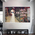 Anti Valentines Club Cam tablo – Beyaz Çerçeveli Cam Tablo