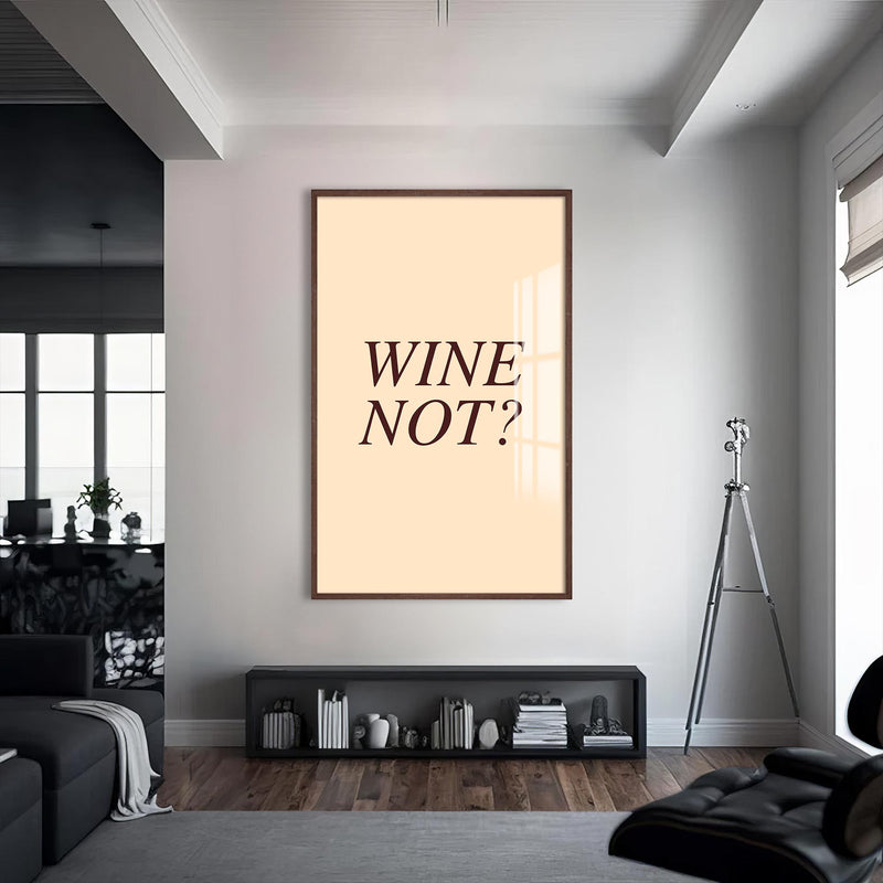 Wine Not? Cam Tablo – Ceviz Çerçeveli Cam Tablo