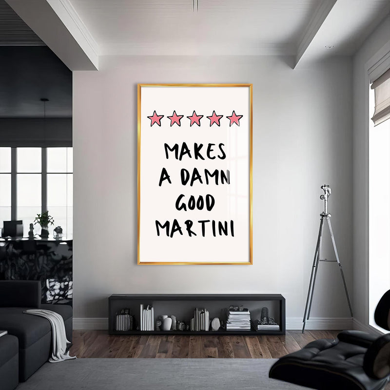 Good Martini Cam Tablo – Altın Çerçeveli Cam Tablo
