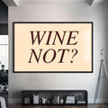 Wine Not? Cam Tablo – Siyah Çerçeveli Cam Tablo