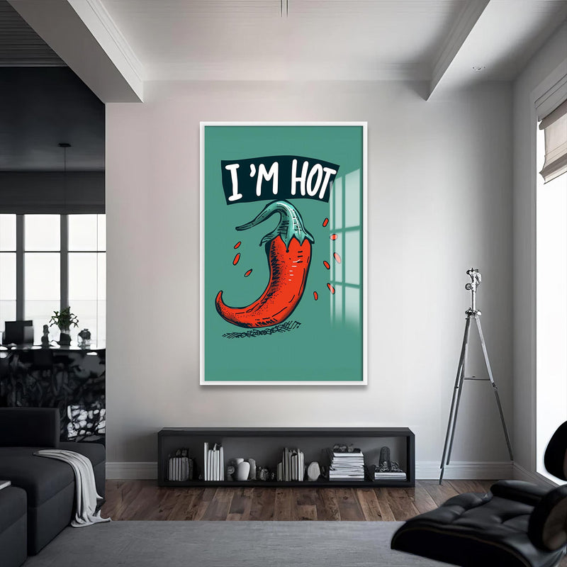 I'am Hot Cam Tablo – Beyaz Çerçeveli Cam Tablo