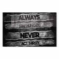 Always Stay Hungry Cam Tablo – Cam Tablo