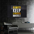 Always Keep A Positive Mindset Cam Tablo – Cam Tablo