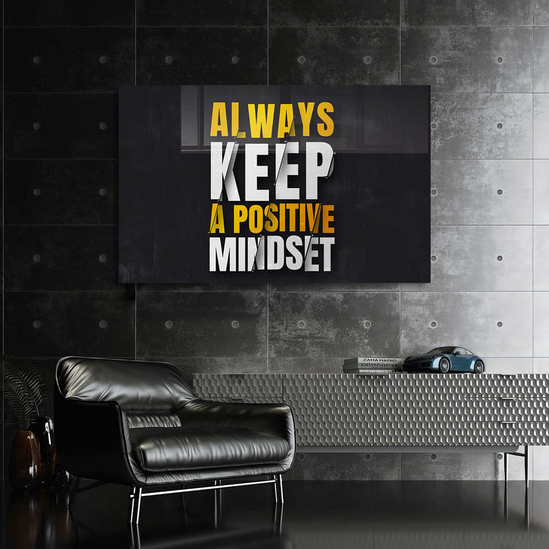 Always Keep A Positive Mindset Cam Tablo – Cam Tablo