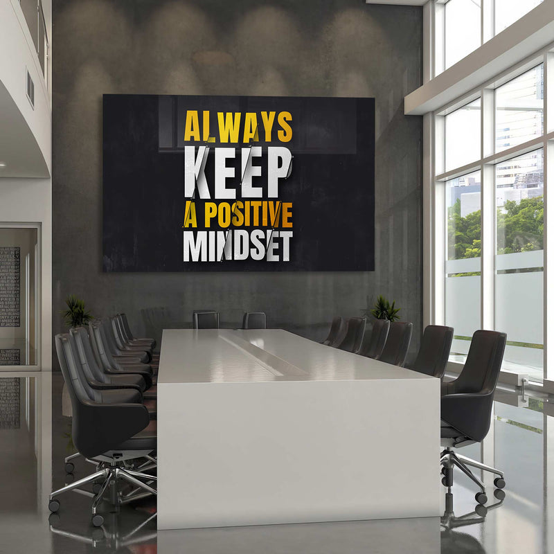 Always Keep A Positive Mindset Cam Tablo – Cam Tablo