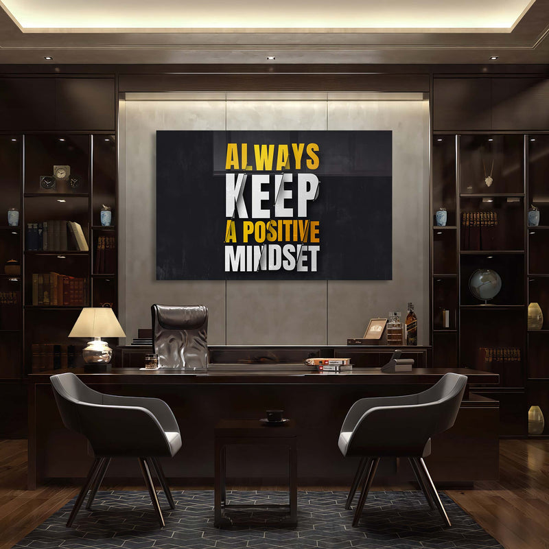 Always Keep A Positive Mindset Cam Tablo – Cam Tablo