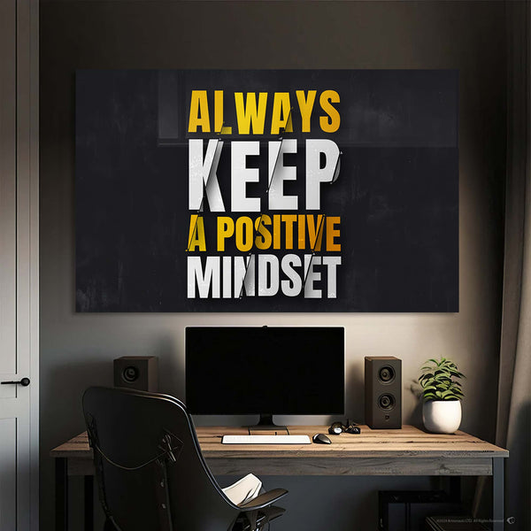 Always Keep A Positive Mindset Cam Tablo