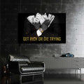 Get Rich Or Die Trying Cam Tablo – Cam Tablo