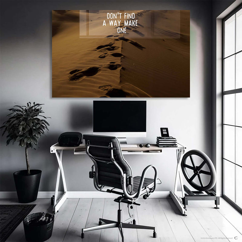 Don't Find A Way Make One Cam Tablo – Cam Tablo