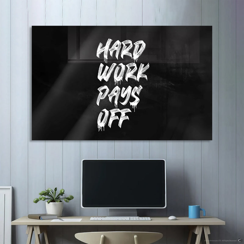 Hard Work Pays Off Cam Tablo