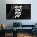 Hard Work Pays Off Cam Tablo