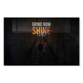 Grind Now Shine Cam Tablo