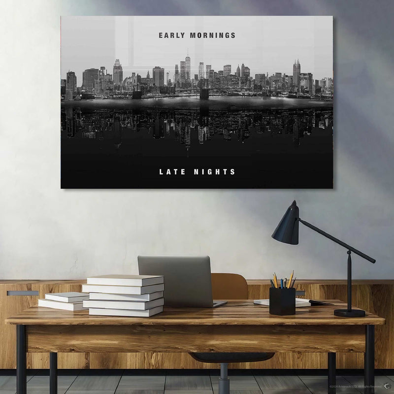 Early Mornings Late Nights Cam Tablo – Cam Tablo