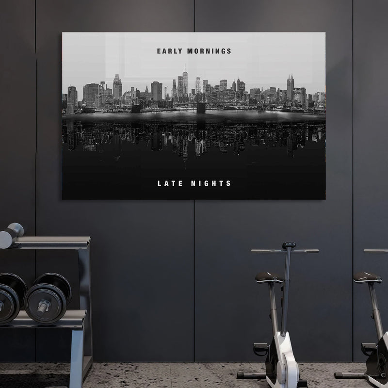 Early Mornings Late Nights Cam Tablo – Cam Tablo