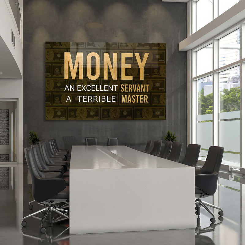 Money An Excellent Servant Cam Tablo