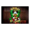 No Money No Funny Cam Tablo