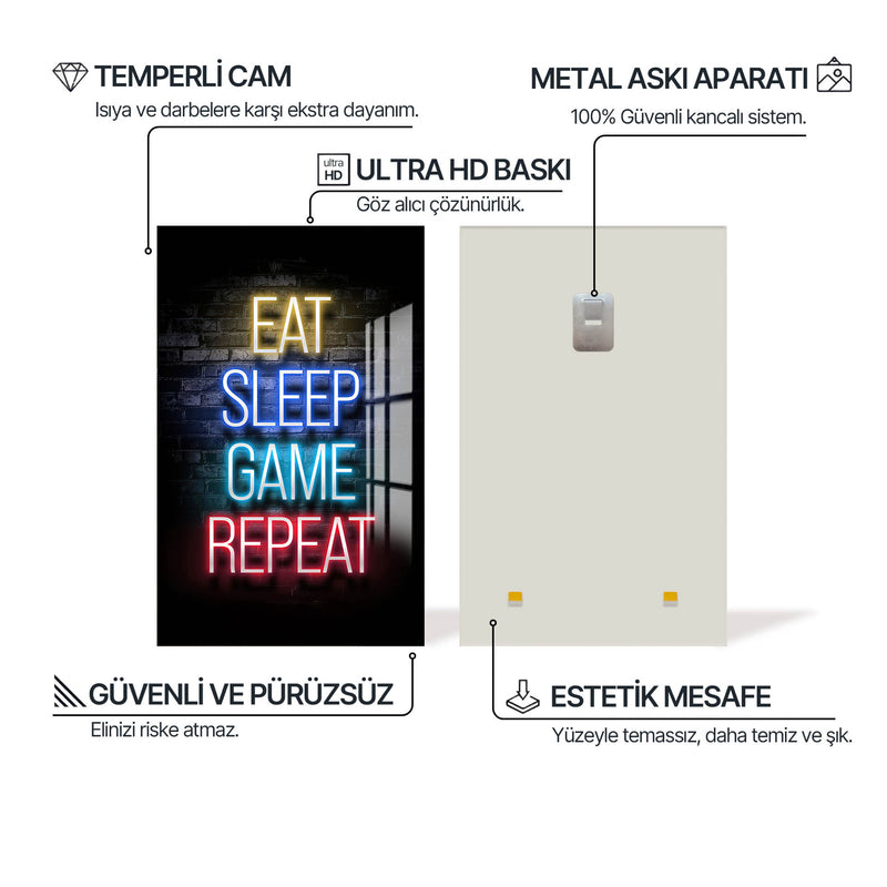 Eat Sleep Game  Renkli Cam Tablo – Cam Tablo