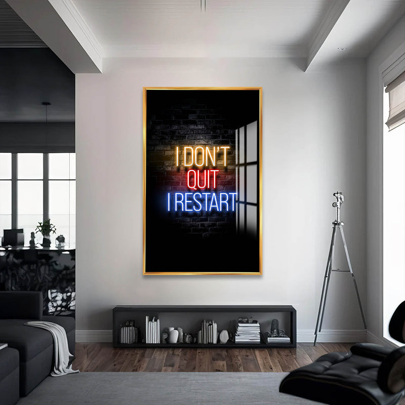 I Don't Quit Cam Tablo – Altın Çerçeveli Cam Tablo