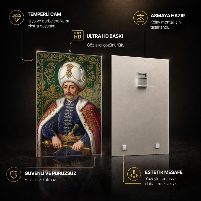 Yavuz Sultan Selim Han Cam Tablo – Cam Tablo