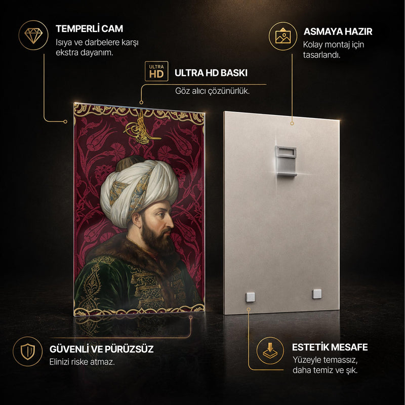 Fatih Sultan Mehmet Han Cam Tablo – Cam Tablo