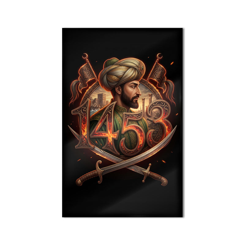 Fatih Sultan Mehmet 1453 Cam Tablo – Cam Tablo