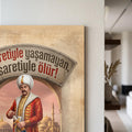 Yavuz Sultan Selim Han Söz Cam Tablo – Cam Tablo
