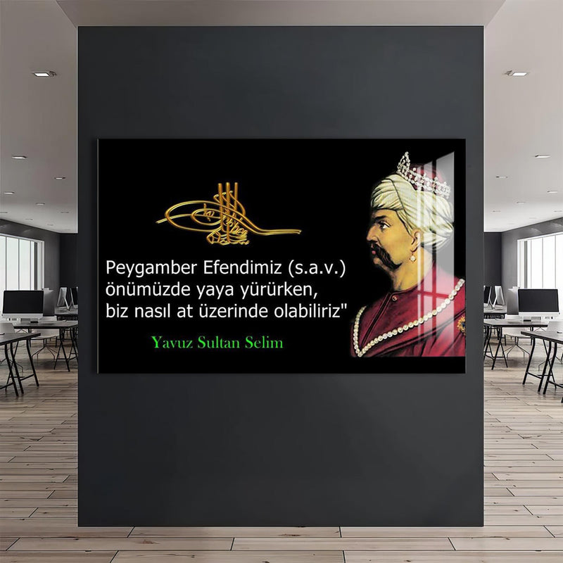 Yavuz Sultan Selim Cam Tablo – Cam Tablo