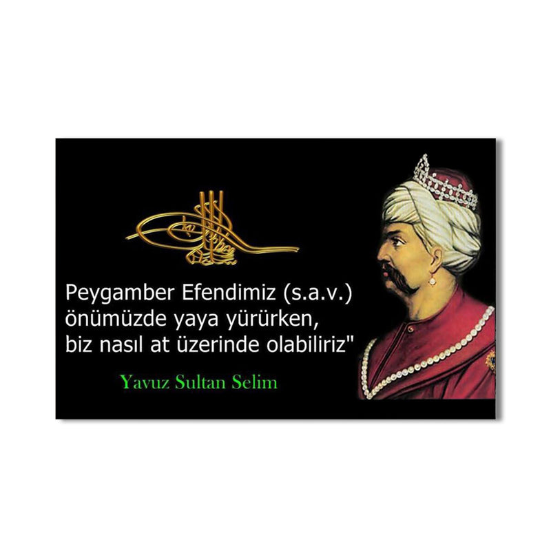 Yavuz Sultan Selim Cam Tablo – Cam Tablo