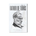Father of Turks Atatürk Cam Tablo – Cam Tablo