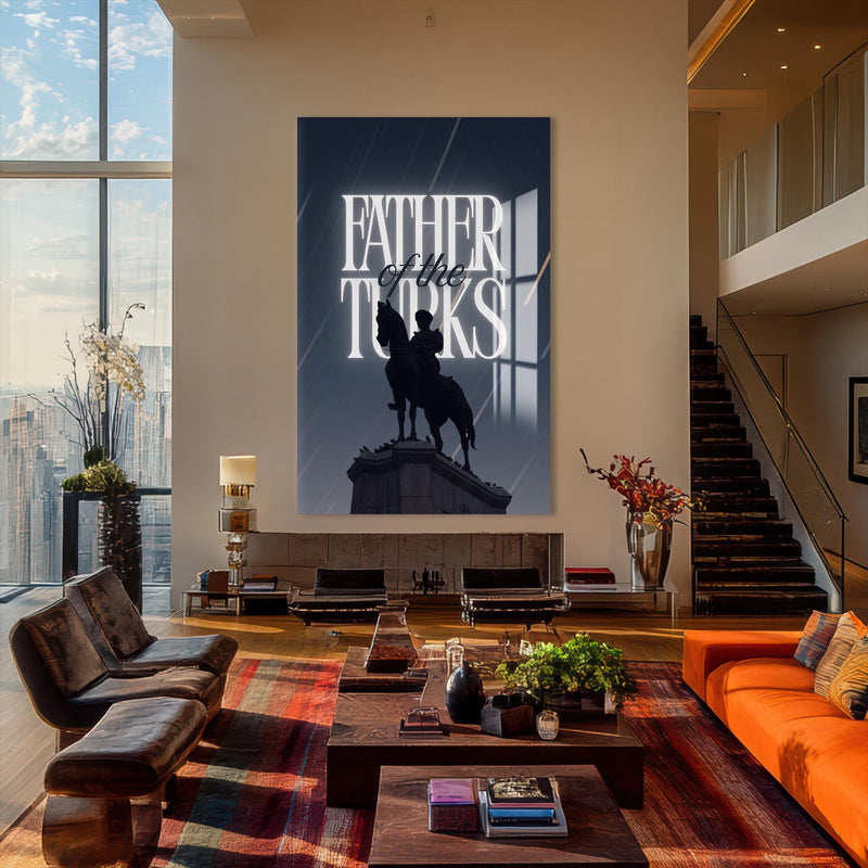 Father of the Turks Cam Tablo – Cam Tablo