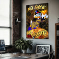 No Luck All Hustle Cam Tablo