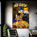 No Luck All Hustle Cam Tablo