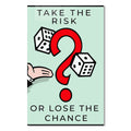 Take The Risk Cam Tablo