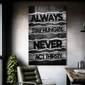 Always Stay Hungry Cam Tablo – Cam Tablo