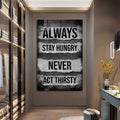 Always Stay Hungry Cam Tablo – Cam Tablo