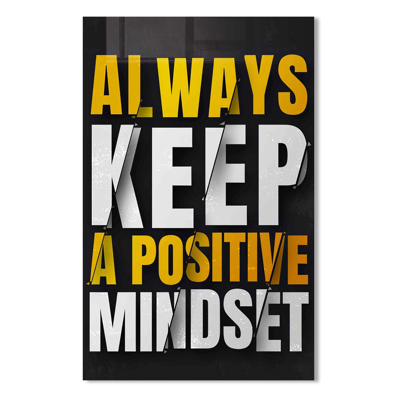 Always Keep A Positive Mindset Cam Tablo – Cam Tablo