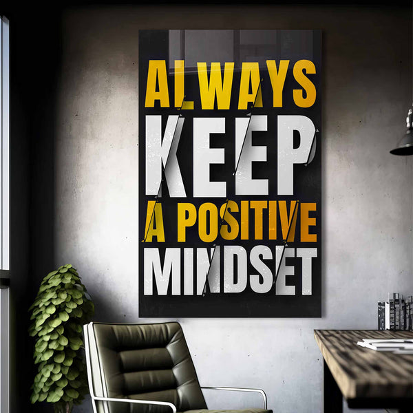 Always Keep A Positive Mindset Cam Tablo